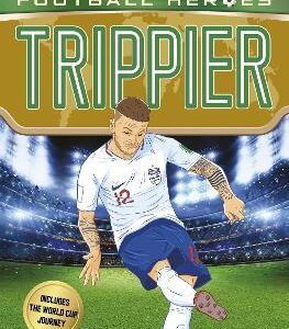 Trippier (Ultimate Football Heroes - International Edition) - Includes The World Cup Journey!