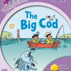 Oxford Reading Tree: Level 1+: More Songbirds Phonics: The Big Cod