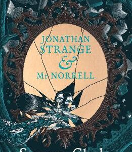 Jonathan Strange & Mr Norrell: 20Th Anniversary Edition
