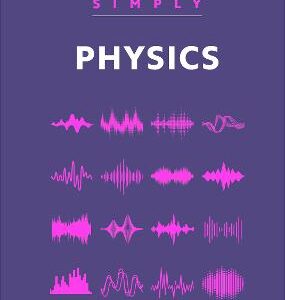 Simply Physics: Facts Made Fast
