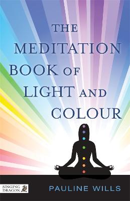 The Meditation Book Of Light And Colour