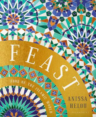 Feast: Food Of The Islamic World