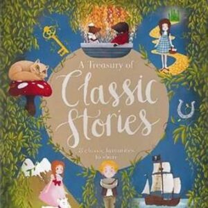 A Treasury Of Classic Stories