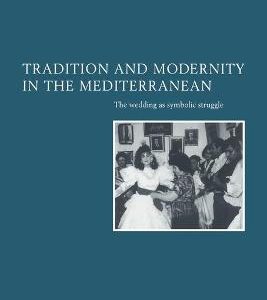 TRADITION & MODERNITY IN THE MEDITERRANE