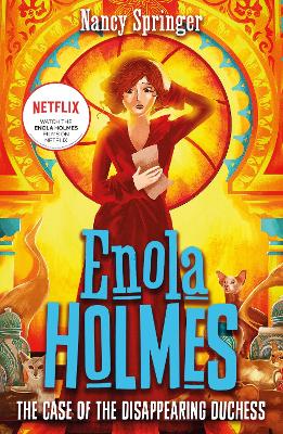 Enola Holmes 6: The Case Of The Disappearing Duchess