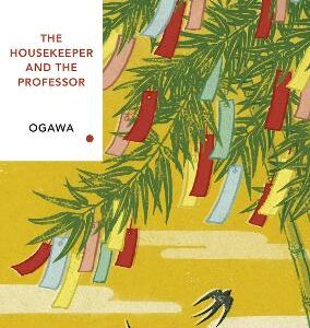 The Housekeeper And The Professor (Vintage Classics Japanese Series)