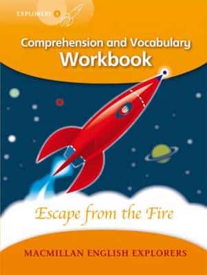 Explorers 4: Escape From The Fire Workbook