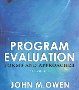 PROGRAM EVALUATION FORMS AND APPROACHES