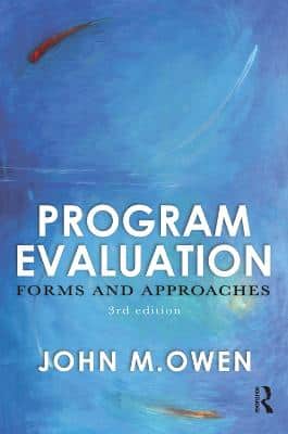 PROGRAM EVALUATION FORMS AND APPROACHES