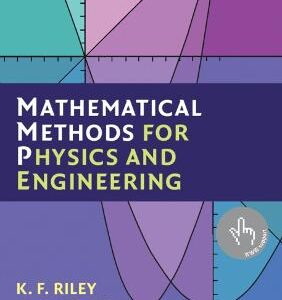 MATHEMATICS METHODS FOR PHYSICS & ENGINEERING