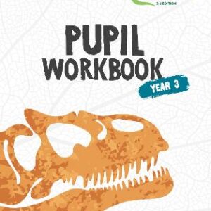 Snap Science 2Nd Edition - Snap Science Pupil Workbook Year 3