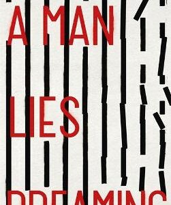 A Man Lies Dreaming: Sometimes, It Takes A Mass Murderer To Catch A Serial Killer . . .