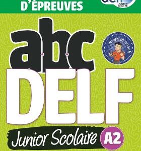 ABC DELF JUNIOR SCOLAIRE A2
