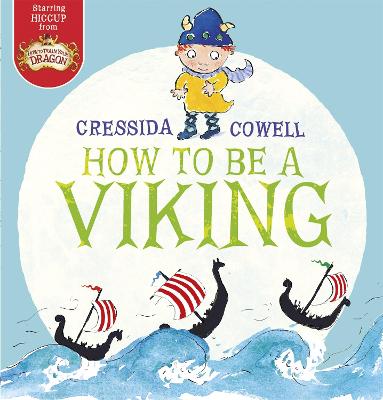 How To Be A Viking