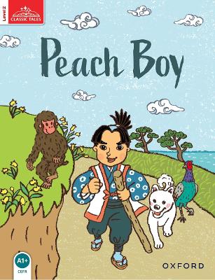 Classic Tales Second Edition: Level 2: Peach Boy