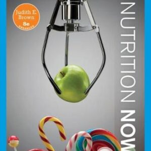 NUTRITION NOW ENHANCED EDITION