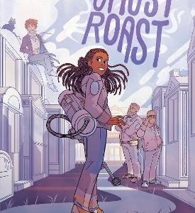 Ghost Roast: A Graphic Novel