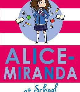 Alice-Miranda At School: Book 1