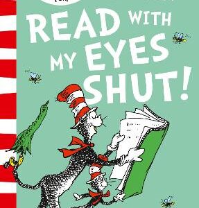 I Can Read With My Eyes Shut