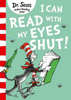I Can Read With My Eyes Shut