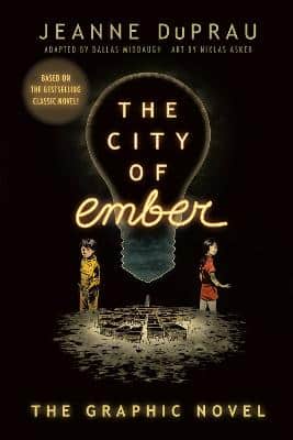 The City Of Ember: (The Graphic Novel)