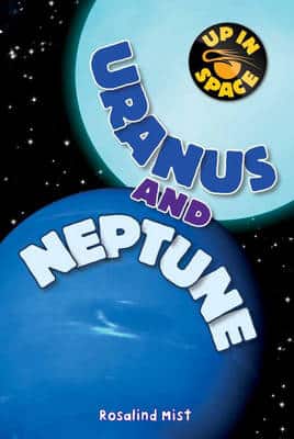 Up In Space: Uranus And Neptune (Qed Reader)