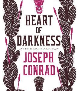 Heart Of Darkness And The Complete Congo Diary