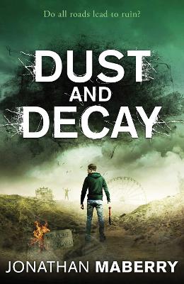 Dust And Decay: Volume 2