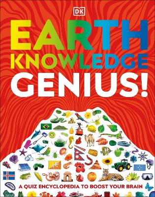 Earth Knowledge Genius!: A Quiz Encyclopedia To Boost Your Brain