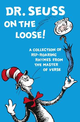Dr. Seuss On The Loose! (Dr. Seuss)