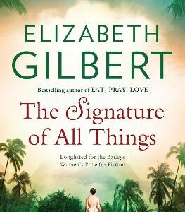 The Signature Of All Things