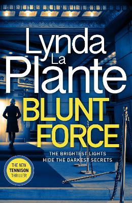 Blunt Force: The Sunday Times Bestselling Crime Thriller