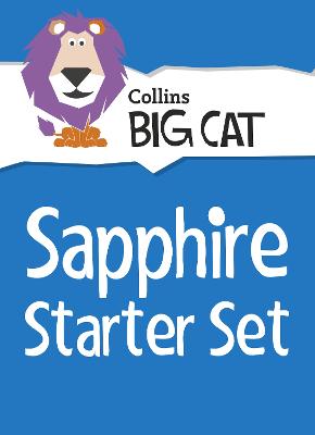 Sapphire Starter Set: Band 16/Sapphire (Collins Big Cat Sets)