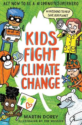 Kids Fight Climate Change: Act Now To Be A #2Minutesuperhero