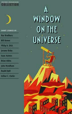 Oxford Bookworms Collection: A Window On The Universe