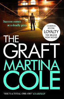The Graft: A Gritty Crime Thriller To Set Your Pulse Racing