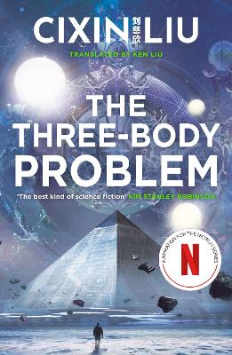 The Three-Body Problem: Now A Major Netflix Series