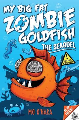 My Big Fat Zombie Goldfish 2: The Seaquel