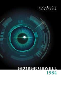 1984 Nineteen Eighty-Four (Collins Classics)