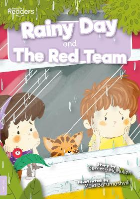 Rainy Day And The Red Team