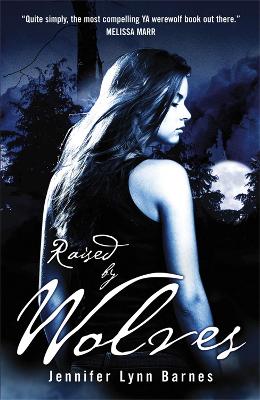 Raised By Wolves: Book 1