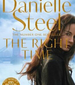 The Right Time: A Compelling Story Of Betrayal And Triumph From The Billion Copy Bestseller