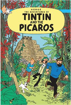 Tintin And The Picaros (The Adventures Of Tintin)