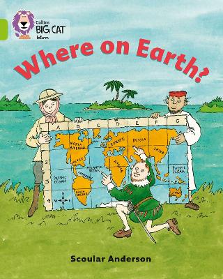 Where On Earth?: Band 11/Lime (Collins Big Cat)