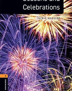 Oxford Bookworms Library Factfiles: Level 2:: Seasons And Celebrations