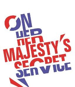 On Her Majesty's Secret Service: The Second Unmissable Story In The Spectre Trilogy