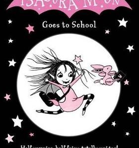Isadora Moon Goes To School