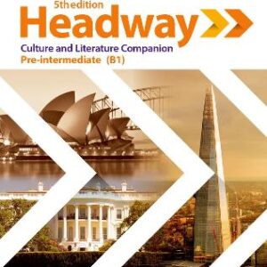 Headway: Pre-Intermediate: Culture & Literature Companion