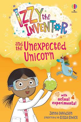 Izzy The Inventor And The Unexpected Unicorn: A Beginner Reader Book For Children.