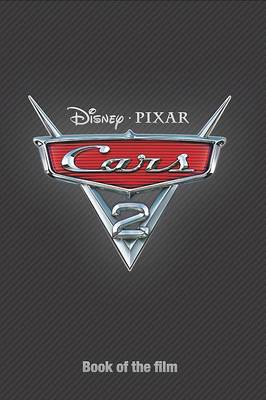 Disney Book Of The Film Cars 2